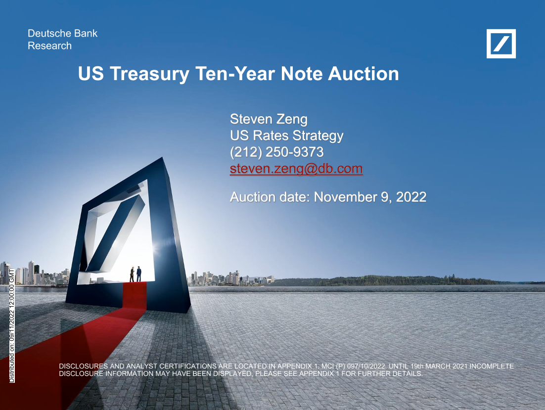 2022-11-09-Deutsche Bank-US Treasury Ten-Year Note Auction Packet Statistics and cha...-991440872022-11-09-Deutsche Bank-US Treasury Ten-Year Note Auction Packet Statistics and cha...-99144087_1.png